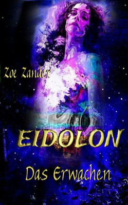 Eidolon: Das Erwachen (German Edition)