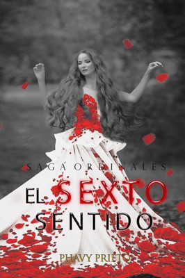 El Sexto Sentido (Saga Ordinales) (Spanish Edition)
