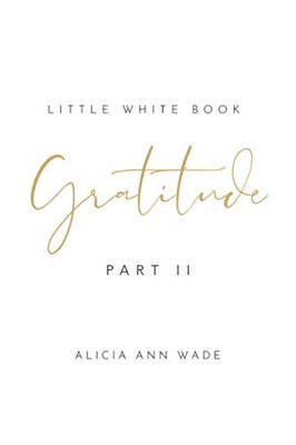 Gratitude: Little White Book - 9781504324786