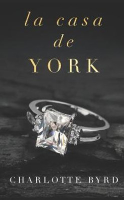 La Casa de York (Spanish Edition)