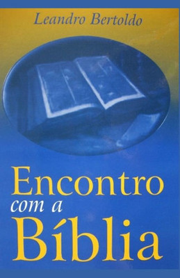 Encontro com a Bíblia (Portuguese Edition)