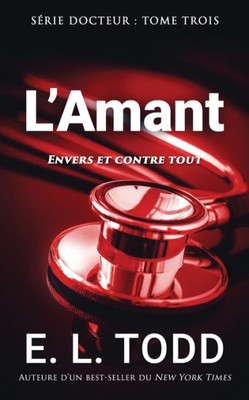 LAmant (Docteur) (French Edition)