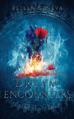 Dream Encounters (Dream Walker Series)