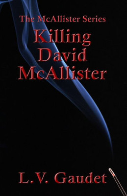 Killing David McAllister (McAllister Series)
