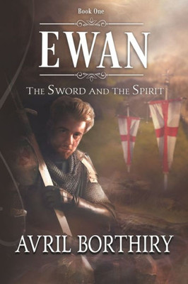 Ewan (The Sword and the Spirit)
