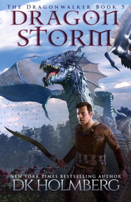 Dragon Storm (The Dragonwalker)