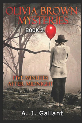 Five Minutes after Midnight (Olivia Brown Mysteries)