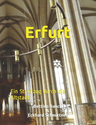 Erfurt: Ein Streifzug durch die Altstadt (German Edition)