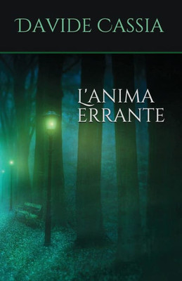 L'anima errante (Italian Edition)