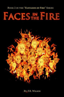 Faces in the Fire (Hearts of Fire)