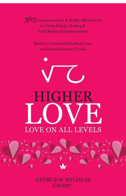 HIGHER LOVE: Love on All Levels