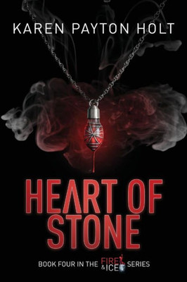 Heart of Stone (Fire & Ice)