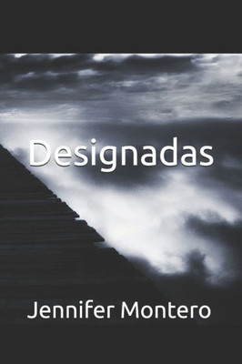 Designadas (El misterio de las hermanas) (Spanish Edition)