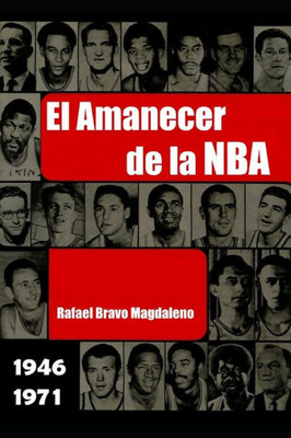 El Amanecer de la NBA (Spanish Edition)