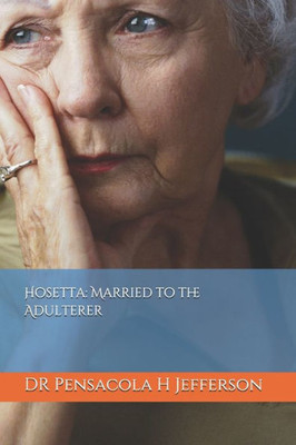 Hosetta: Married to the Adulterer
