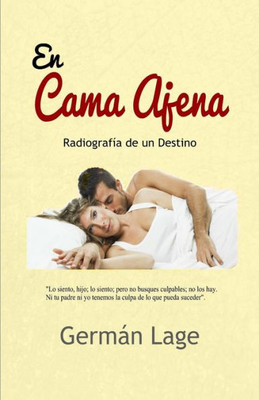 EN CAMA AJENA: Radiografía de un Destino (Spanish Edition)