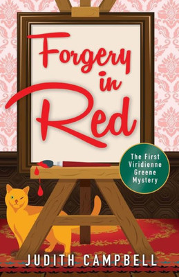 Forgery in Red (The Viridienne Greene Mysteries)