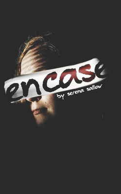 Encase (The Staircase Series)