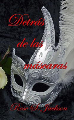 Detrás de las máscaras (Apariencias) (Spanish Edition)