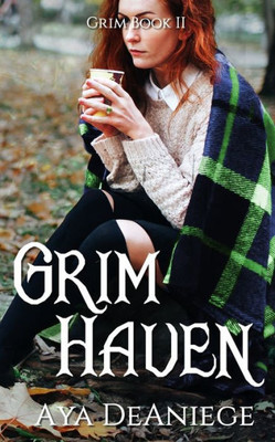 Grim Haven: Grim Book Two (Coffee and Blood)