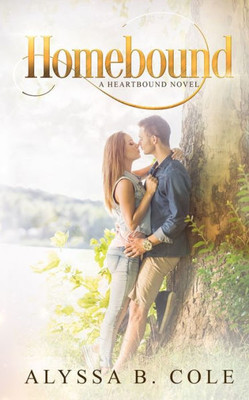 Homebound: A Soulmate Mark Romance (Heartbound)