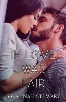 If Love was Fair