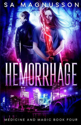 Hemorrhage (Medicine and Magic)