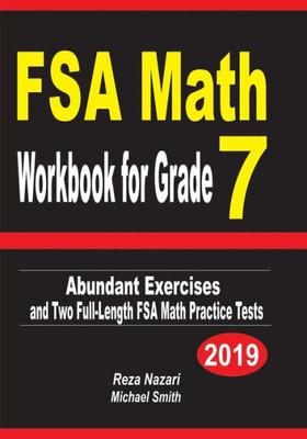 FSA Math Workbook for Grade 7: Abundant Exercises and Two Full-Length FSA Math Practice Tests