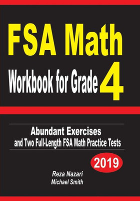FSA Math Workbook for Grade 4: Abundant Exercises and Two Full-Length FSA Math Practice Tests