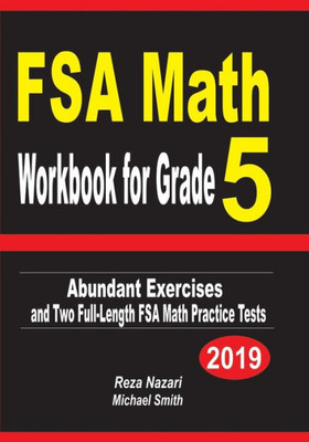 FSA Math Workbook for Grade 5: Abundant Exercises and Two Full-Length FSA Math Practice Tests
