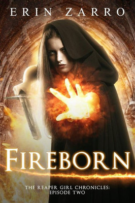 Fireborn (Reaper Girl Chronicles)