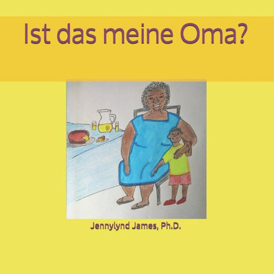 Ist das meine Oma? (German Edition)