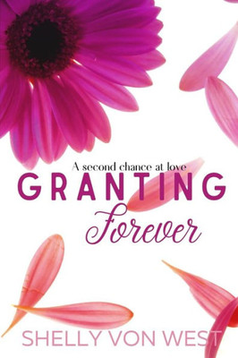 Granting Forever