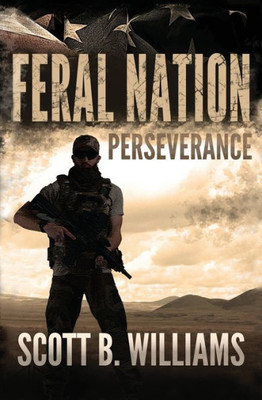 Feral Nation - Perseverance (Feral Nation Series)