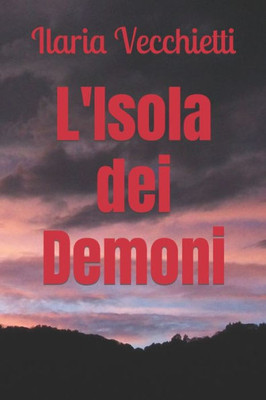 L'Isola dei Demoni (Italian Edition)