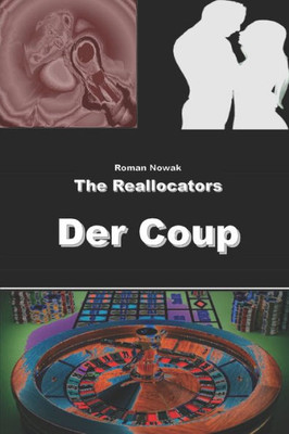 Der Coup: The Reallocators (German Edition)