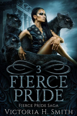 Fierce Pride Saga: Three