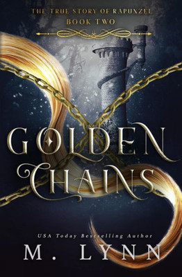 Golden Chains (The Six Kingdoms)