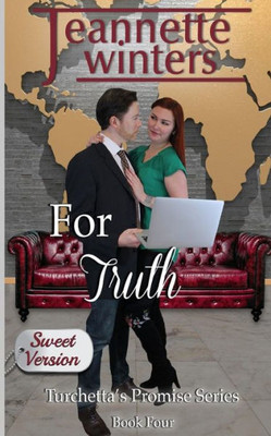 For Truth - Sweet Version (Turchetta's Promise)