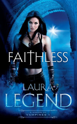 Faithless: A Vision of Vampires 1