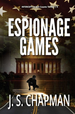 Espionage Games (INTERCEPT: A Jack Coyote Thriller)