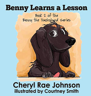 Benny Learns a Lesson - Hardcover