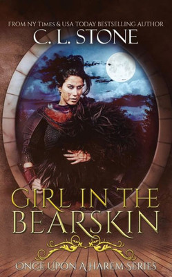 Girl in the Bearskin (Once Upon a Harem)