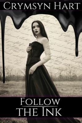 Follow the Ink (The Undertaker Chronicles)