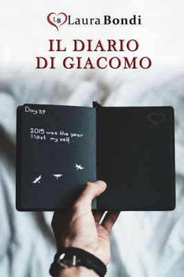 Il Diario di Giacomo (Italian Edition)