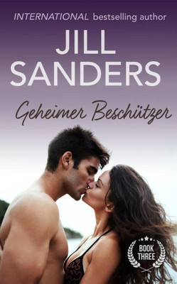 Geheimer Beschützer (Geheime Serie) (German Edition)