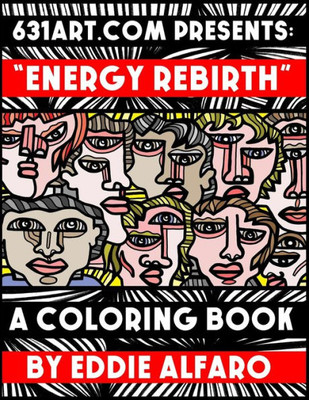Energy Rebirth: A Coloring Book (631 Coloring Books)