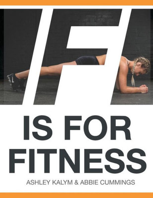 F is for Fitness: Real Exercise, Real Results