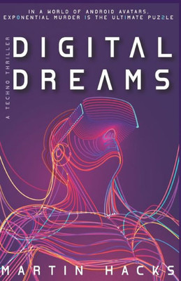 Digital Dreams: Techno thriller (VOR)