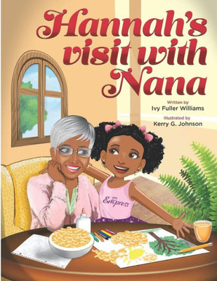 Hannah's visit with Nana